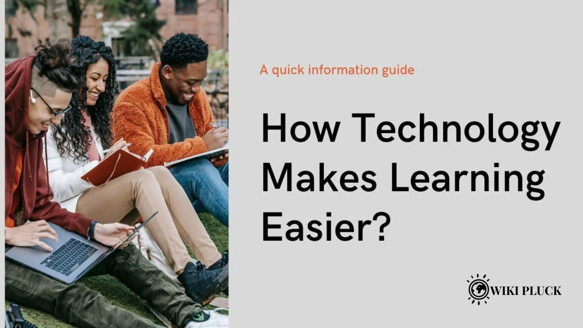 How Can Technology Make Learning Easier for Students